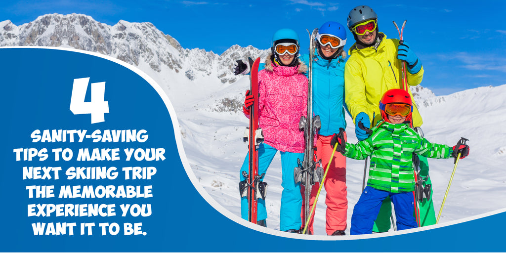 4 Sanity Saving Tips for Skiing Families