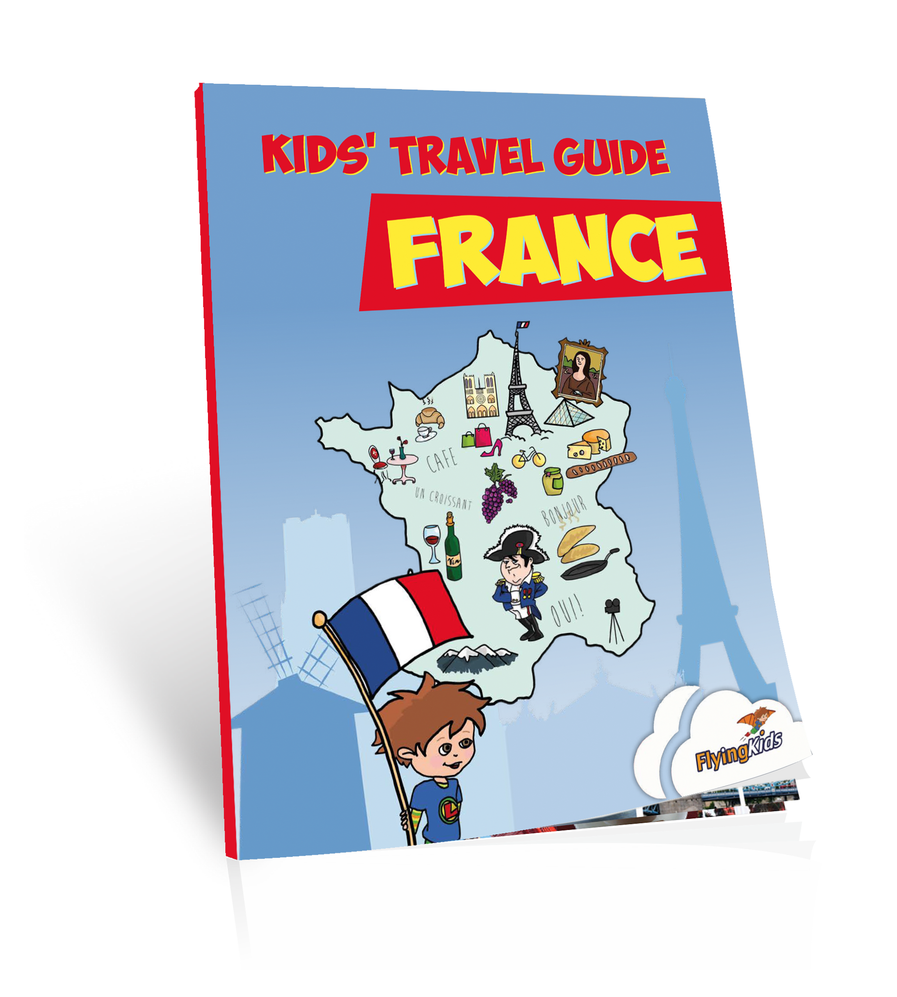 Kids' Travel Guide - France