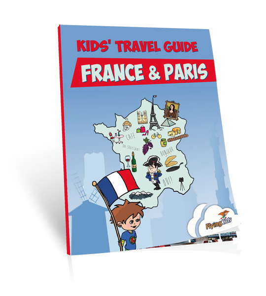 Kid's Travel Guide - France & Paris