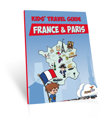 Kid's Travel Guide - France & Paris