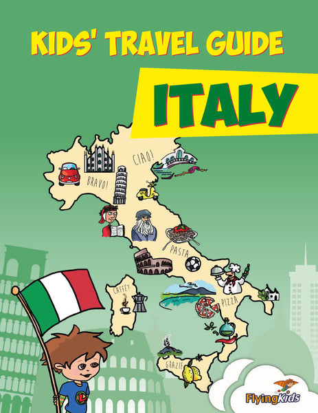 Kids' Travel Guide - Italy
