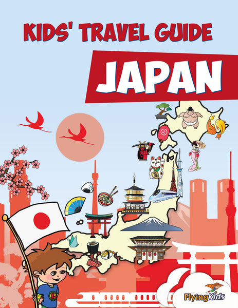 Kids' Travel Guide - Japan